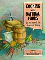 Cooking with Natural Foods